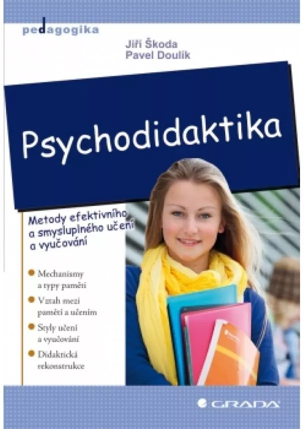 Škoda Jiří, Doulík Pavel - Psychodidaktika