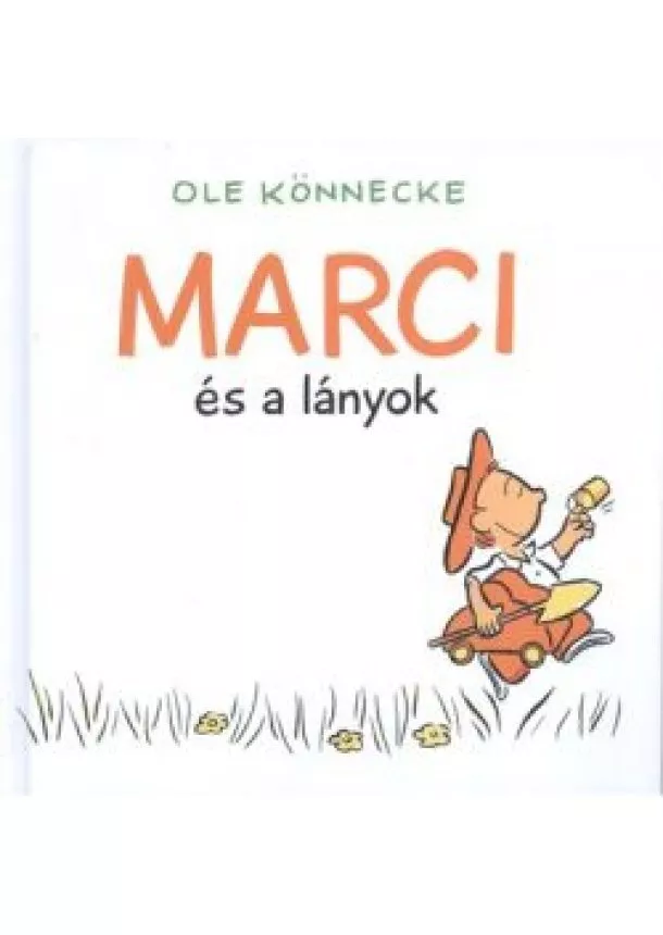 Ole Könnecke - Marci és a lányok