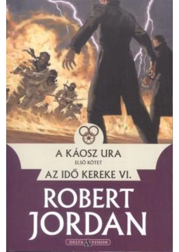 ROBERT JORDAN - A KÁOSZ URA 1.