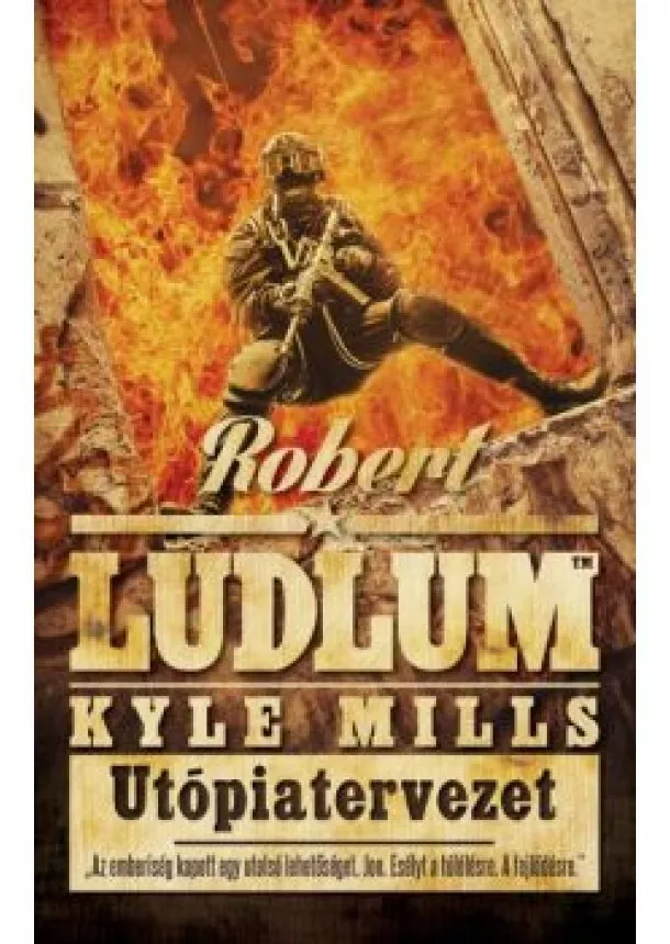 Robert Ludlum - Utópiatervezet (Covert-One 10.)