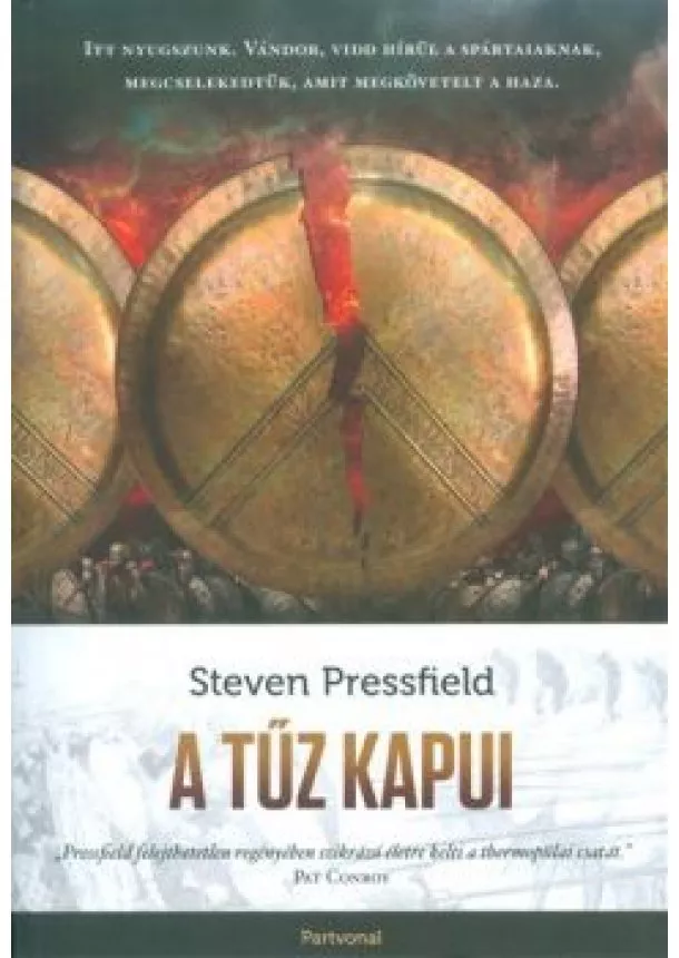 STEVEN PRESSFIELD - A TŰZ KAPUI