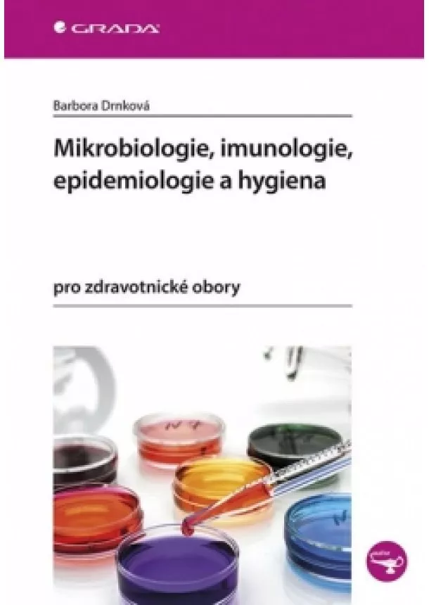 Barbora Drnková - Mikrobiologie, imunologie, epidemiologie