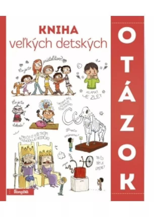 autor neuvedený - Kniha veľkých detských otázok