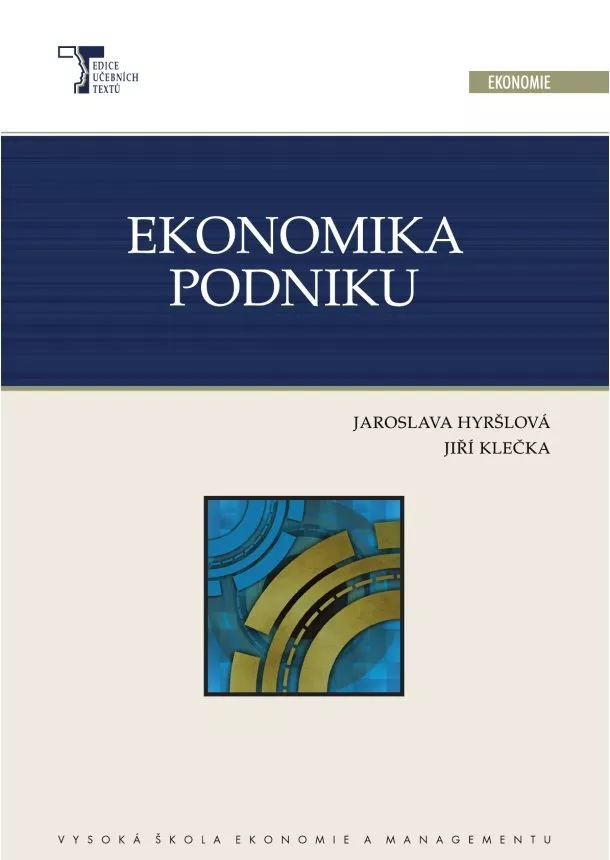 Pavel Marinič, Jiří Klečka, Jaroslava Hyršlová - Ekonomika podniku (2. aktualizované vydání)