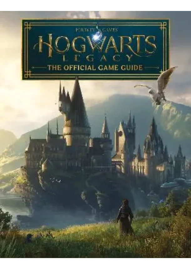 Hogwarts Legacy: The Official Game Guide