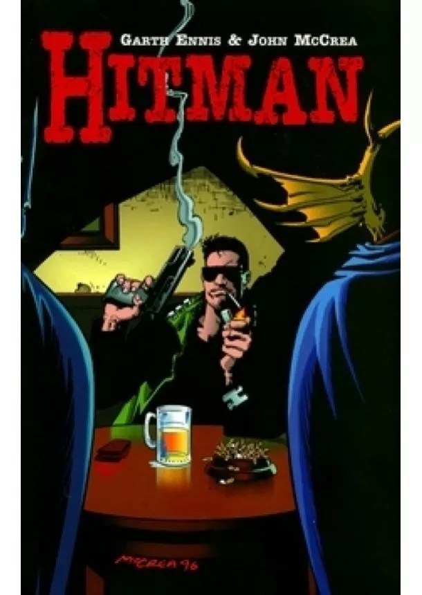 Garth Ennis , John McCrea - Hitman