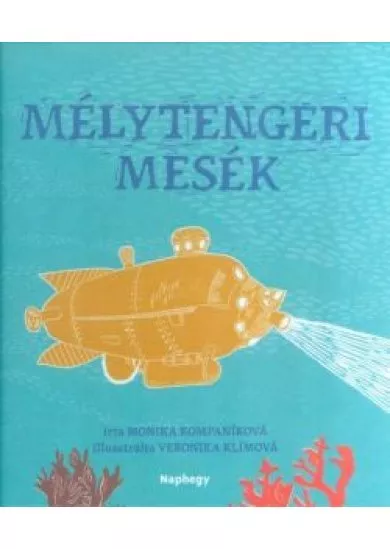 MÉLYTENGERI MESÉK