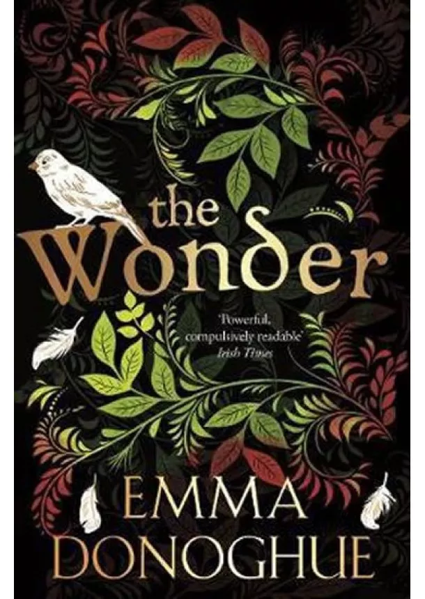 Emma Donoghue - The Wonder