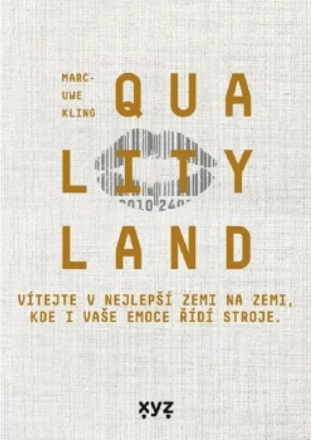 Marc-Uwe Kling - QualityLand