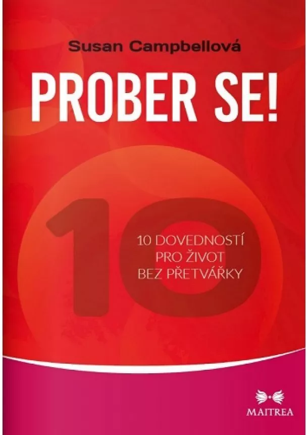 Susan Campbellová - Prober se! - 10 dovedností pro život bez přetvářky