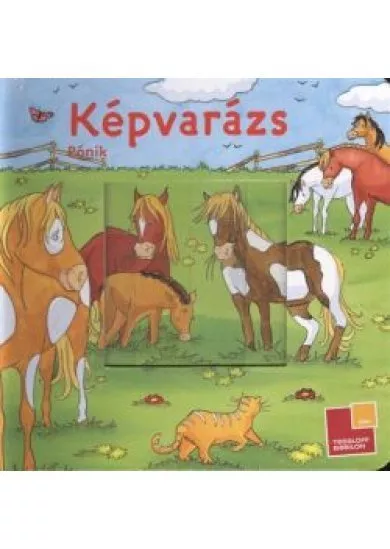 Képvarázs - Pónik