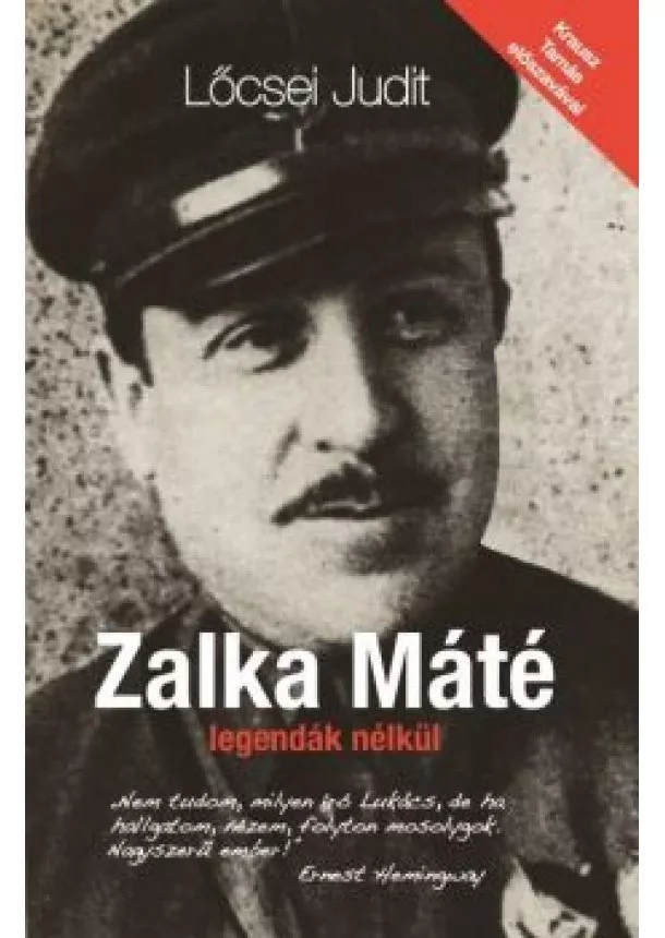 Lőcsei Judit - Zalka Máté legendák nélkül