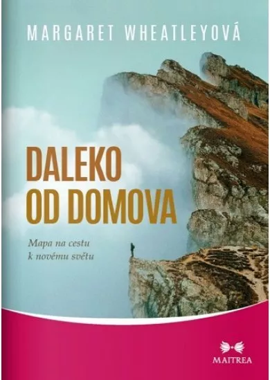 Daleko od domova - Mapa na cestu k novém