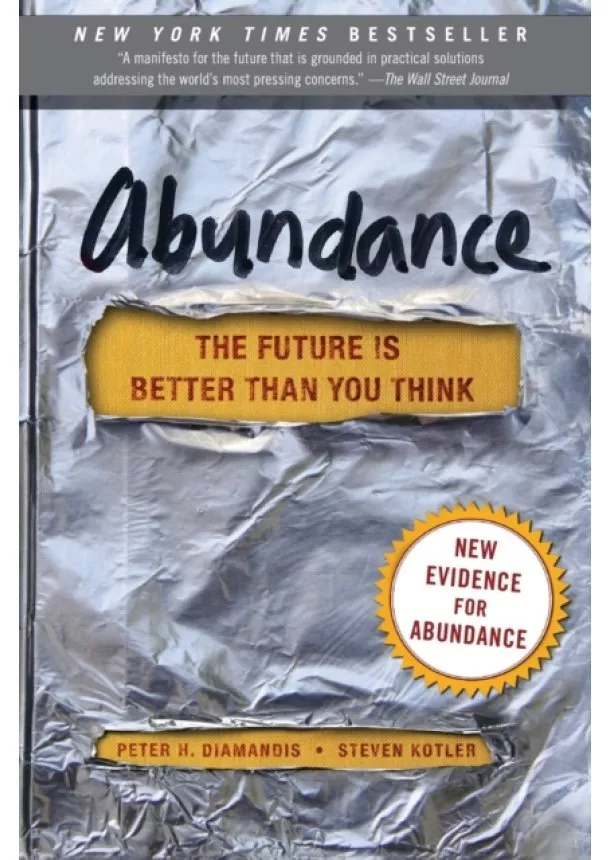 Peter H. Diamandis, Steven Kotler - Abundance