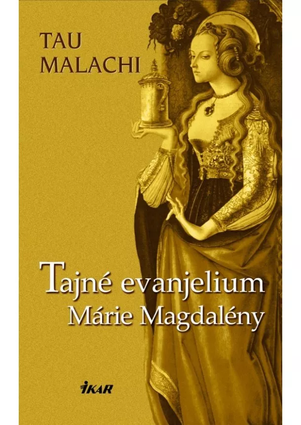 Tau - Tajné evanjelium Márie Magdalény