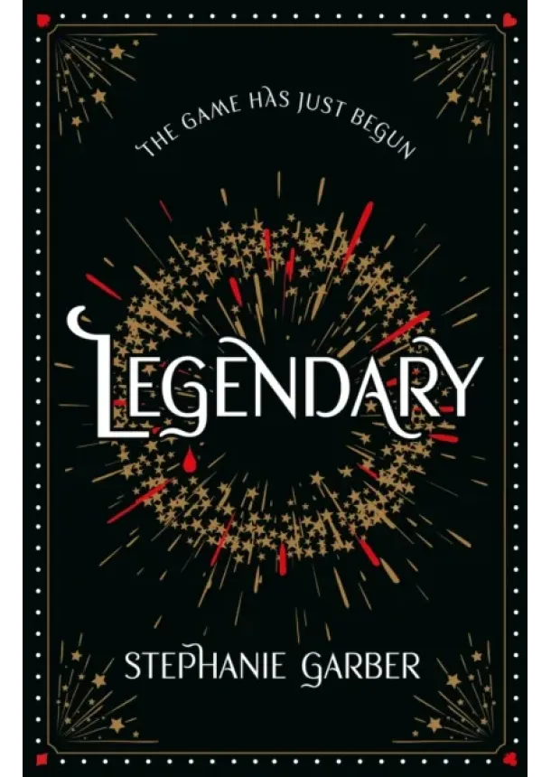 Stephanie Garber - Legendary