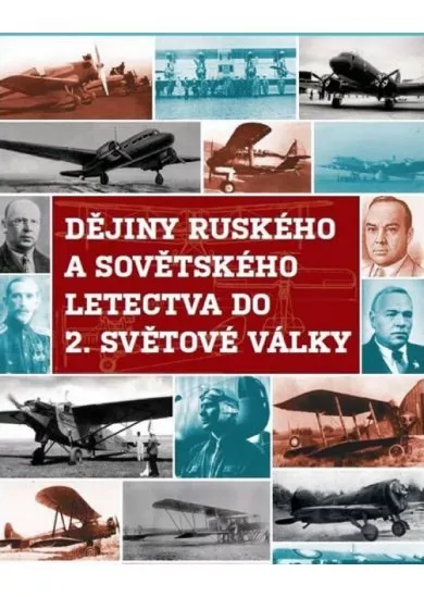 Dějiny ruského letectva do 2. světové války - DVD