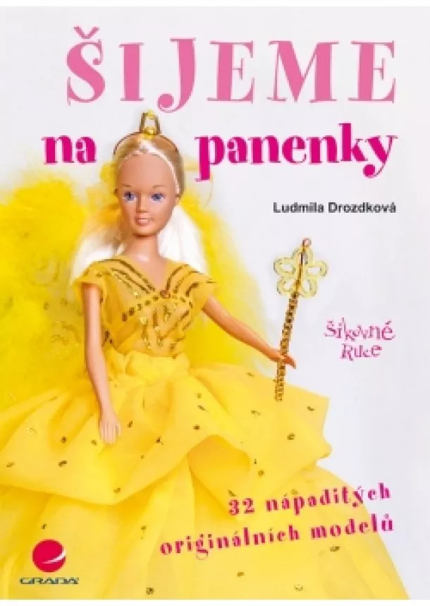 Drozdková Ludmila - Šijeme na panenky