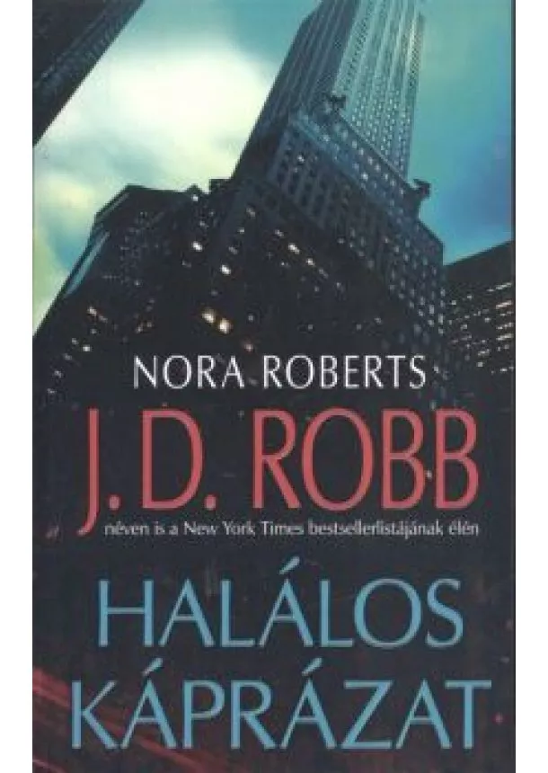 Nora Roberts - Halálos káprázat