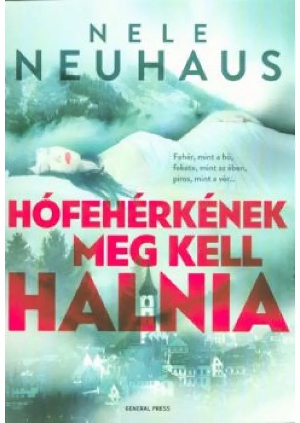 NELE NEUHAUS - HÓFEHÉRKÉNEK MEG KELL HALNIA