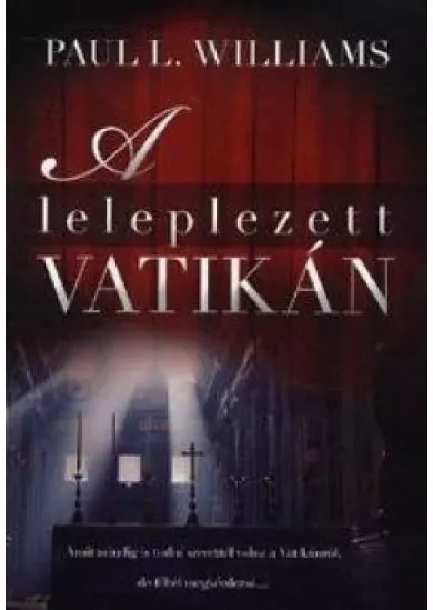 A leleplezett Vatikán