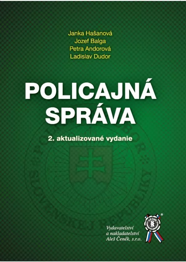 Janka Hašanová - Policajná správa (2. aktualizované vydanie)