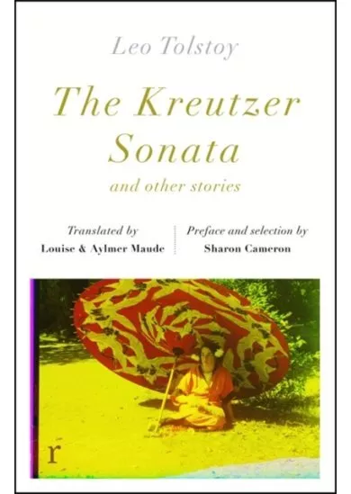 The Kreutzer Sonata and other stories (riverrun editions)