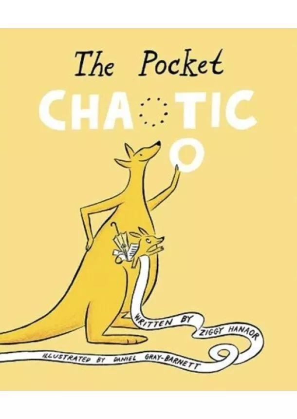 Ziggy Hanaor, Daniel Gray-Barnett - The Pocket Chaotic