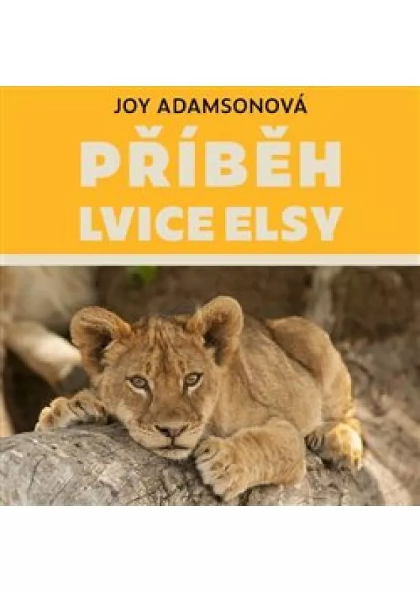 Joy Adamsonová - Příběh lvice Elsy (1x Audio na CD - MP3)