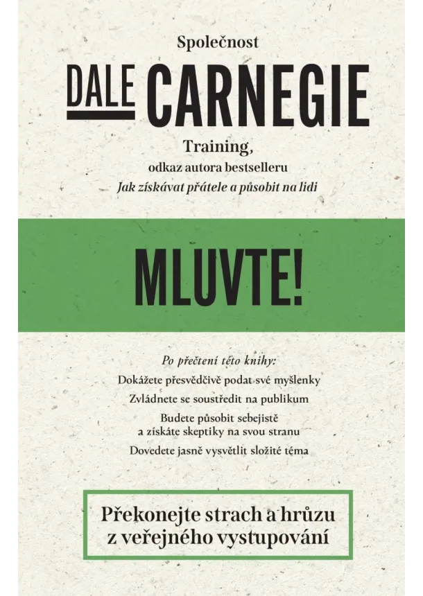 Dale Carnegie Training - Mluvte!