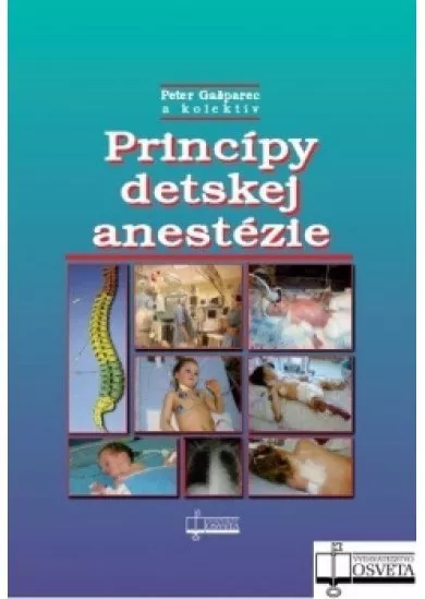 Princípy detskej anestézie