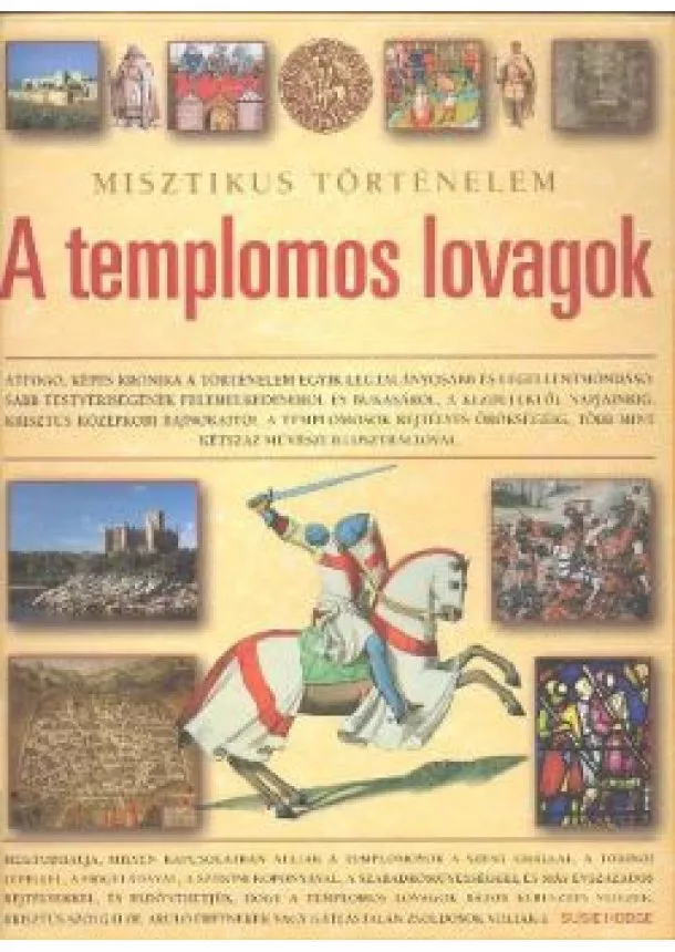 SUSIE HODGE - A TEMPLOMOS LOVAGOK