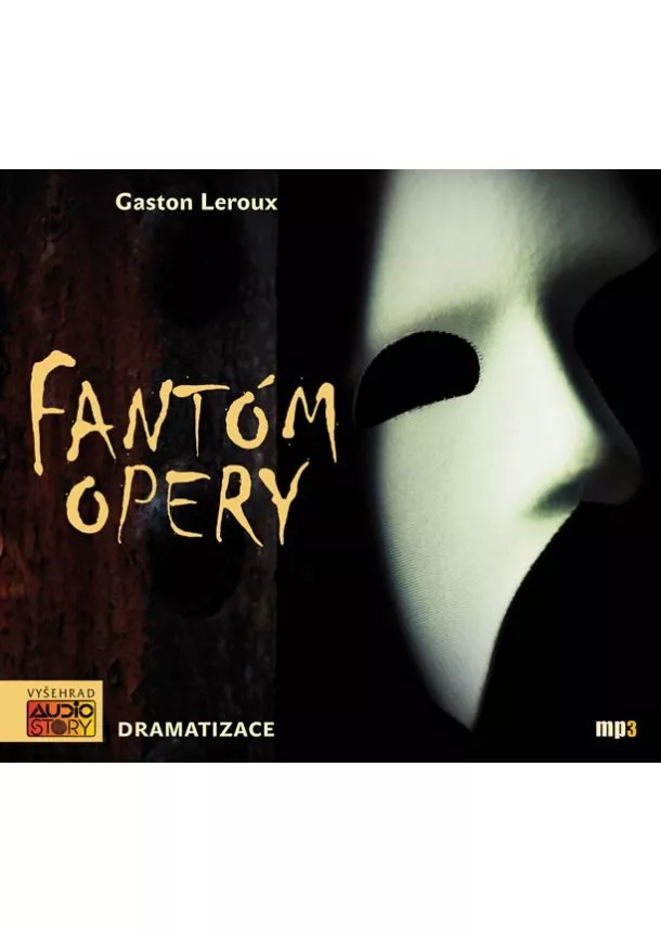 Gaston Leroux - Fantóm opery (audiokniha)