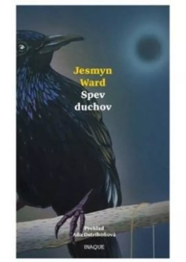 Jesmyn Ward - Spev duchov