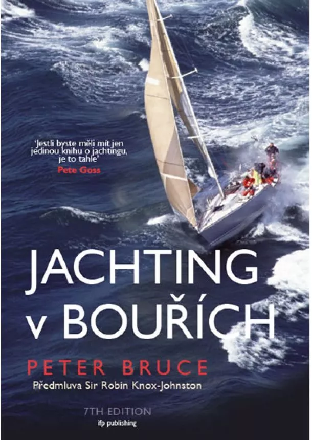 Peter Bruce - Jachting v bouřích