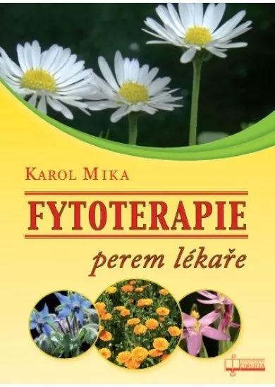 Fytoterapie perem lékaře