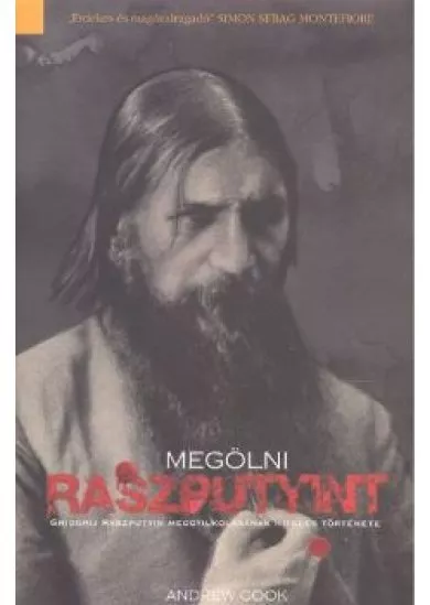 RASZPUTYINT MEGÖLNI