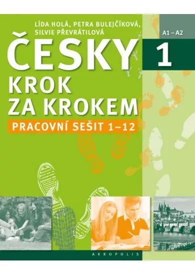 Česky krok za krokem 1. - Pracovní sešit Lekce 1–12