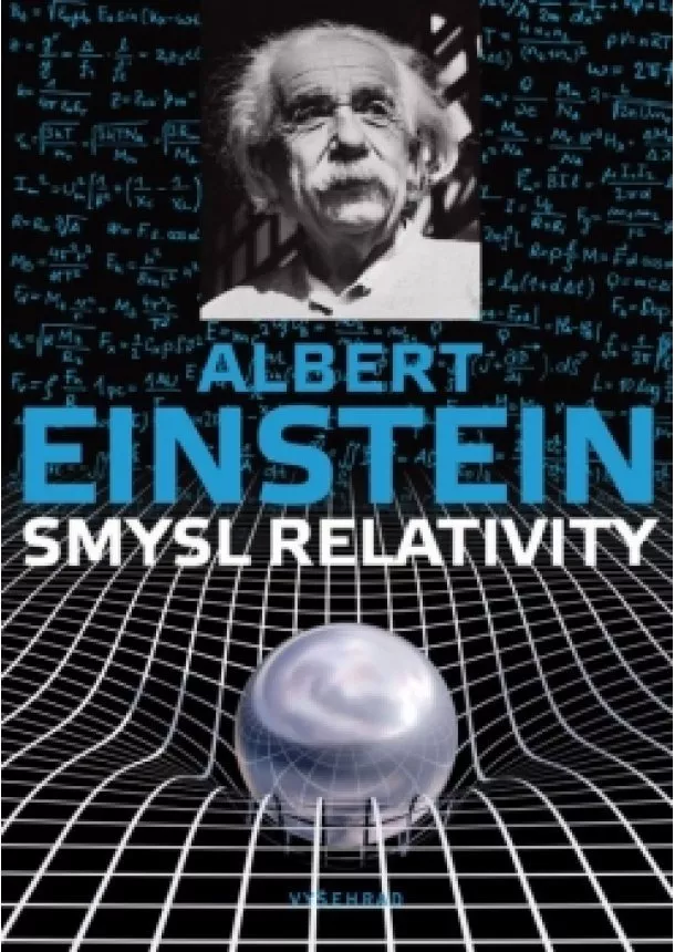 Albert Einstein - Smysl relativity