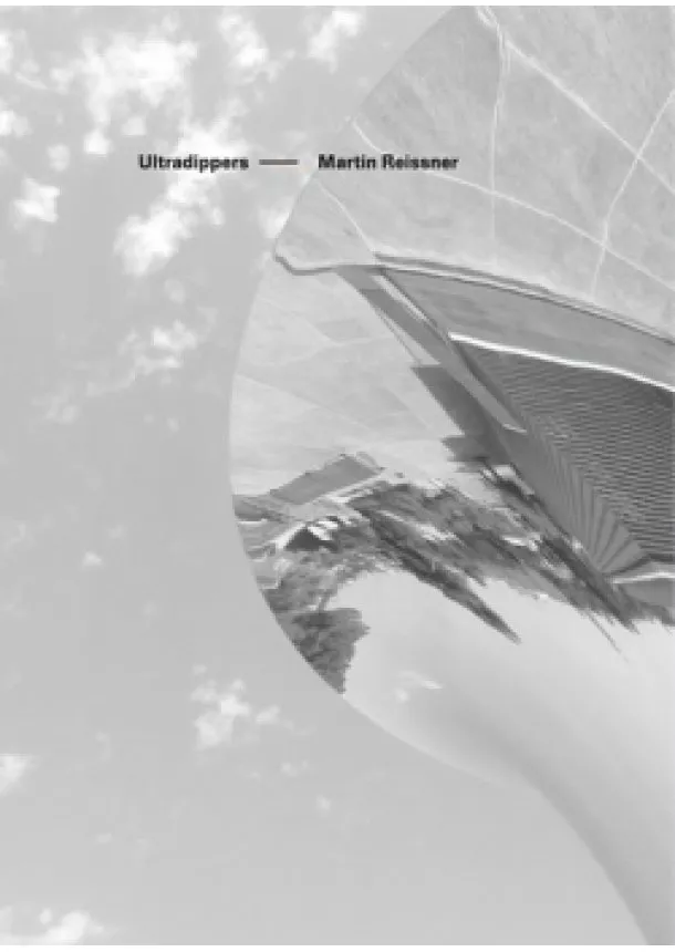 Martin Reissner - Ultradippers