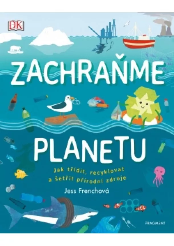 Jess Frenchová - Zachraňme planetu