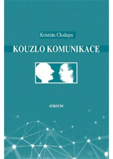 Kouzlo komunikace