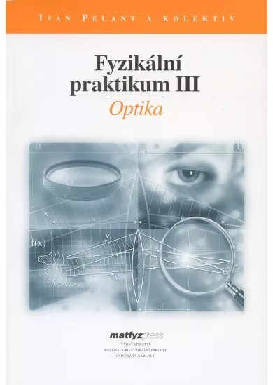 Fyzikální praktikum III. - Optika