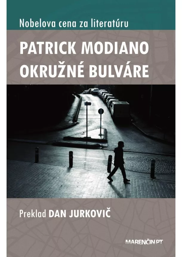 Patrick Modiano - Okružné bulváre