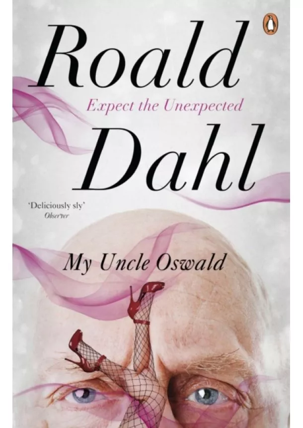 Roald Dahl - My Uncle Oswald