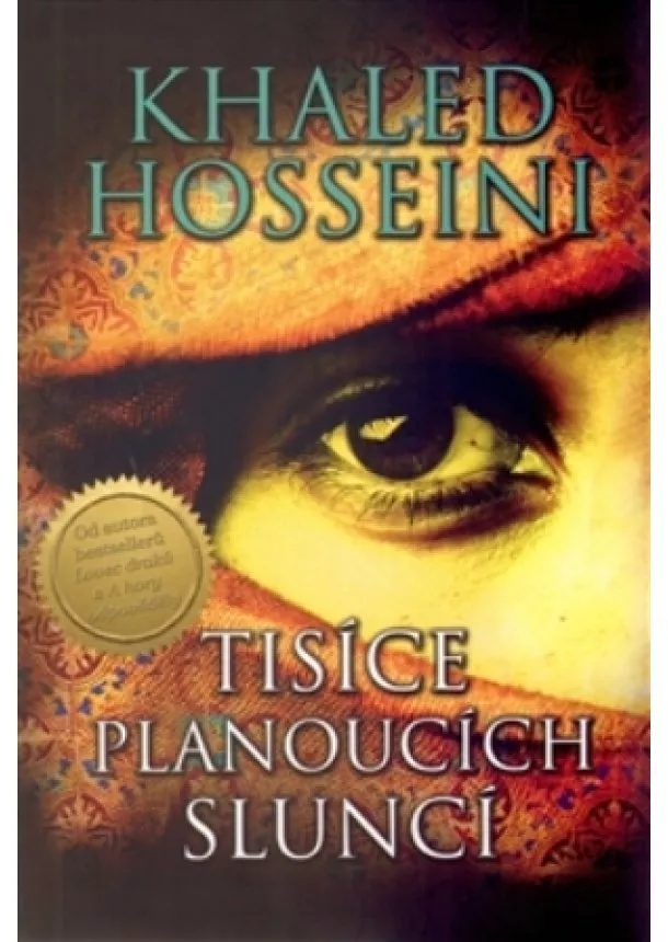 Khaled Hosseini - Tisíce planoucích sluncí