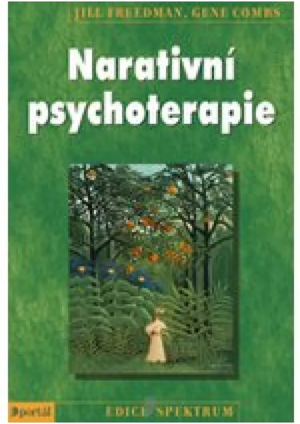 Jill Freedman,  Gene Combs - Narativní psychoterapie