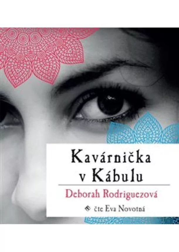 Deborah Rodriguezová - Kavárnička v Kábulu (1x Audio na CD - MP3)