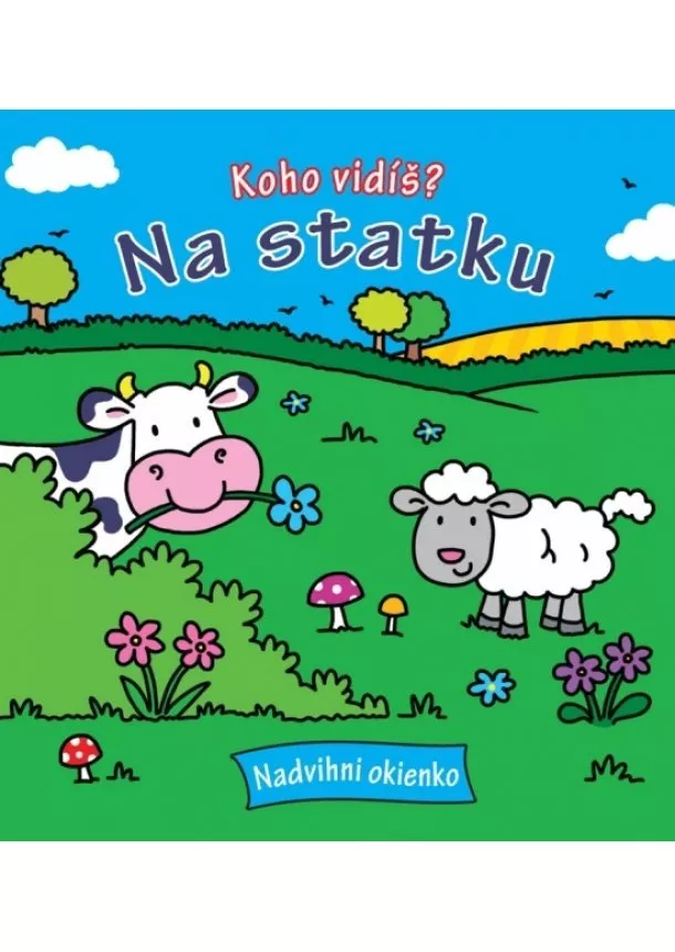 autor neuvedený - Koho vidíš ? Na statku