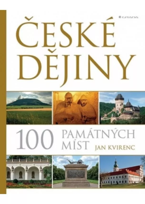 Kvirenc Jan - České dějiny – 100 památných míst